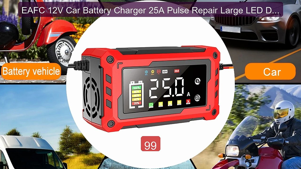EAFC 12V Car Battery Charger 25A Pulse Repair Large LED Displa... -- Best Buy 2026 | Great Quality!