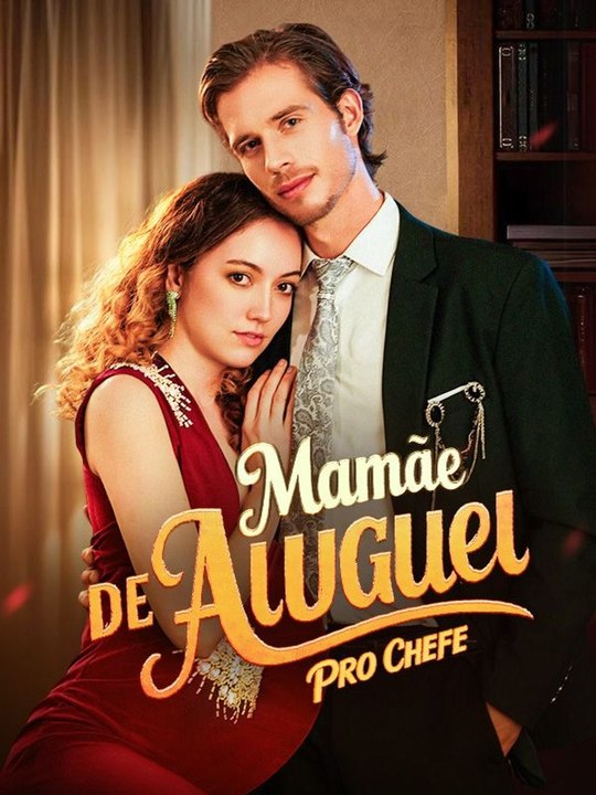 Mamãe de Aluguel pro Chefe Série Completa