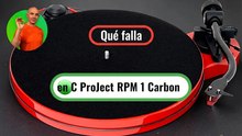 Qué tiene de malo el ProJect RPM1 Carbon