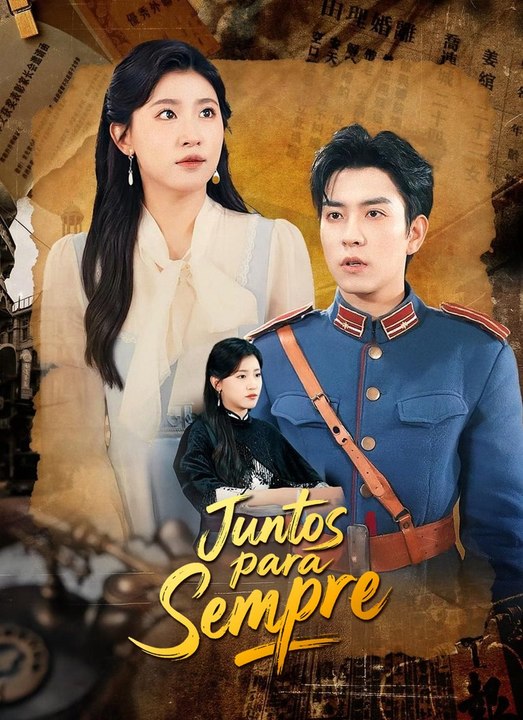Juntos para Sempre Série Completa