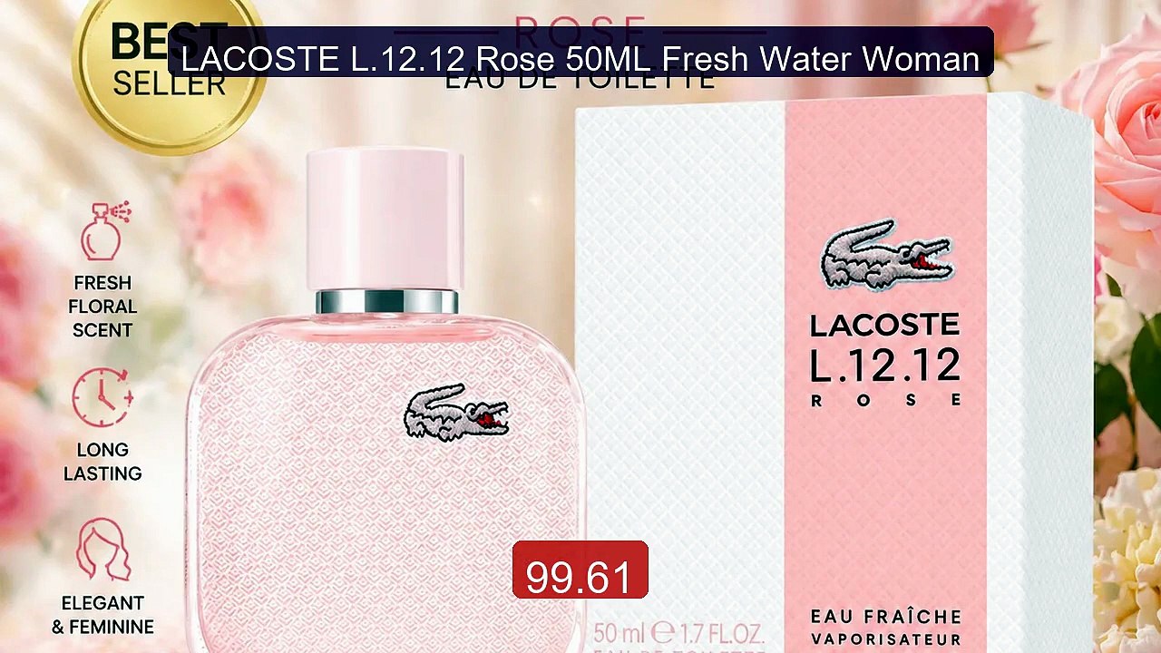 LACOSTE L.12.12 Rose 50ML Fresh Water Woman -- Hot Deal 2026 | Limited Offer!