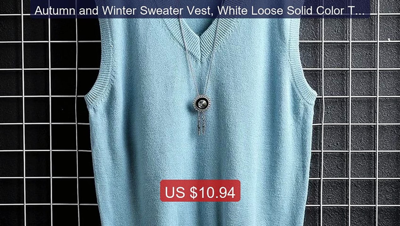 Autumn and Winter Sweater Vest, White Loose Solid Color Thin W... -- Best Buy 2026 | Great Quality!