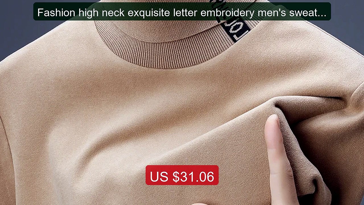 Fashion high neck exquisite letter embroidery men's sweater velvet ... -- Top Rated 2026 | Buy Now!