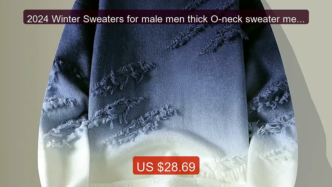 2024 Winter Sweaters for male men thick O-neck sweater men Stu... -- Best Buy 2026 | Great Quality!