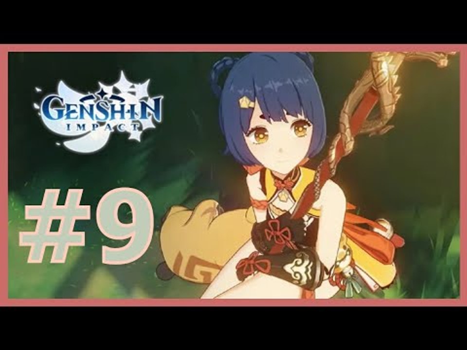 Genshin Impact FR | Let's Play #9 : Rencontre avec XIANGLING !