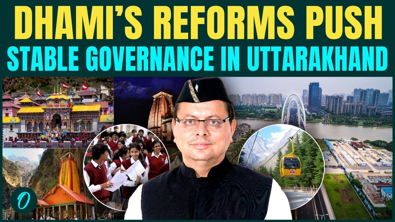Uttarakhand’s steady progress Under Pushkar Singh Dhami | UCC to Expressway | Governance Report