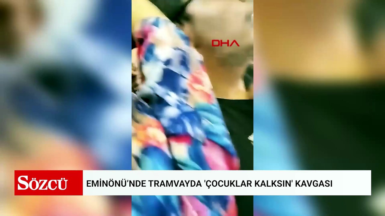 Eminönü’nde tramvayda 'Çocuklar kalksın' kavgası; bağırıp sırt çantası fırlattı
