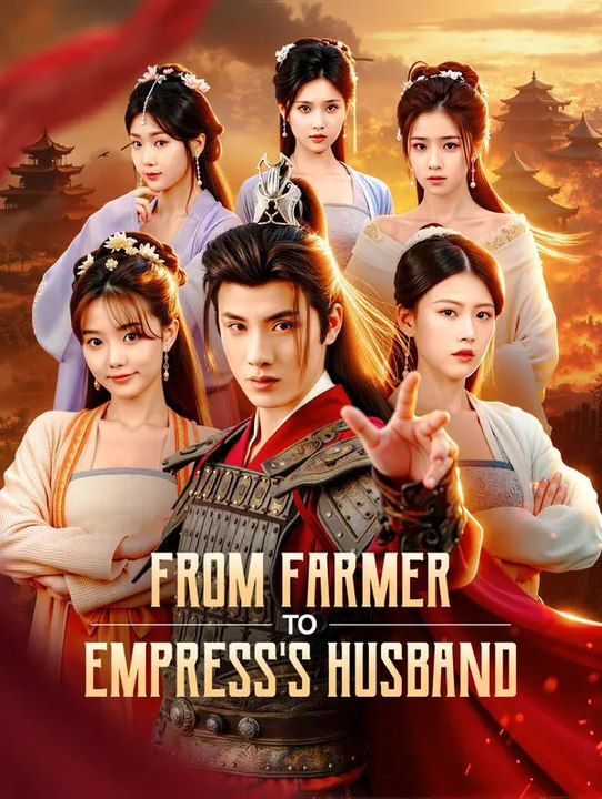 From Farmer to Empress's Husband(Dubbed) | Série Complète | Short Drama Français
