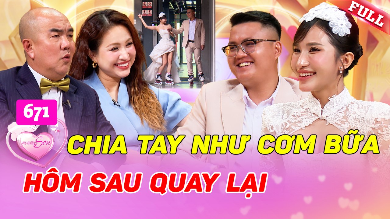 Vợ Chồng Son 671