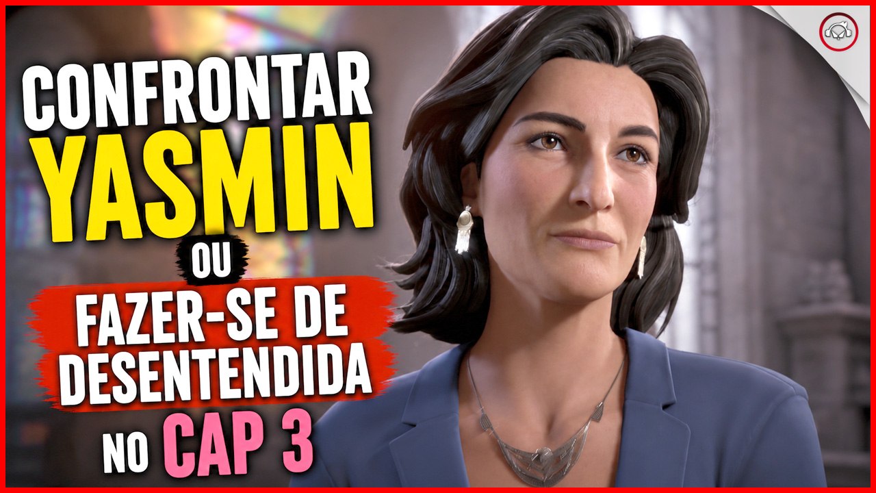 Life is Strange Double Exposure, Confrontar Yasmin ou fazer-se de desentendida no Cap 3 | Super-dica