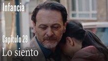 Lo siento- İnfancia Episodio 29