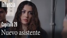 Nuevo asistente- İnfancia Episodio 29