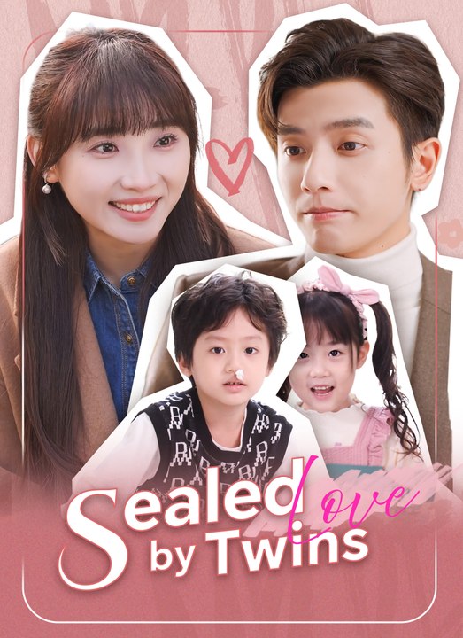 Love Sealed by Twins | Full 99 Eps SD Drama 2026