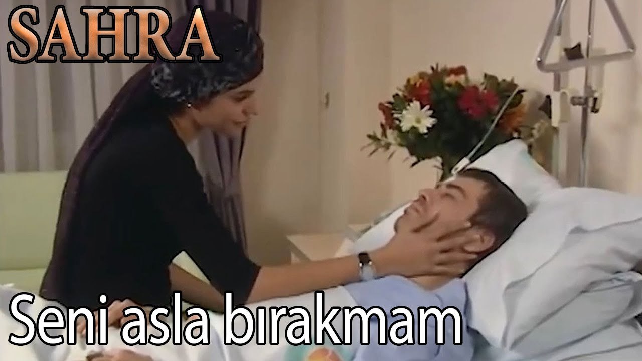 Seni Asla Bırakmam - Sahra