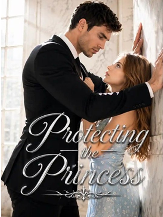Protecting the Princess: The Bodyguard's Rule - Full Movie #englishsub #watchfull ⚡️🍿⚡️