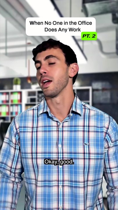 Cuando nadie trabaja en la oficina - Parte 2
