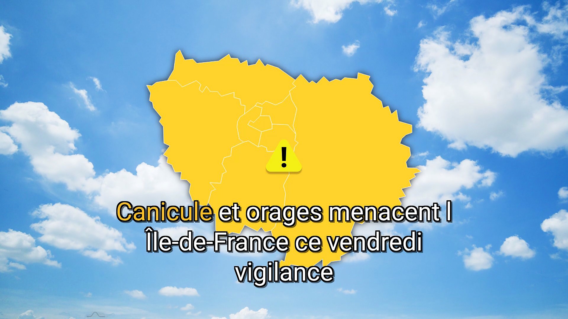 Bulletin météo Île-de-France du vendredi 17 juillet 2026