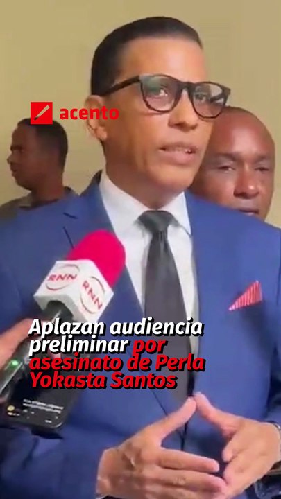 Aplazan audiencia preliminar por asesinato de Perla Yokasta Santos