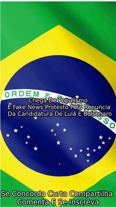 Protesto Para Lula E Bolsonaro Desistirem da Candidatura Das Eleições