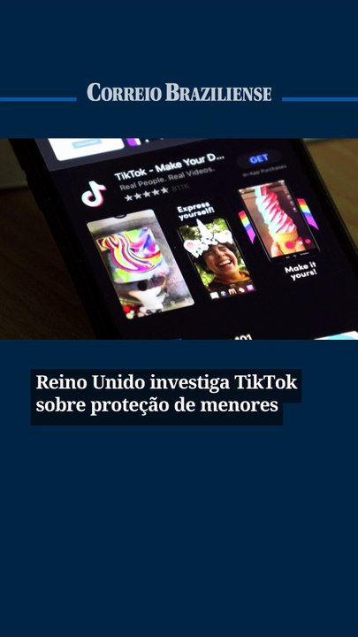 Reino Unido investiga TikTok sobre proteção de menores