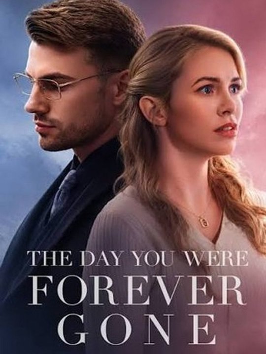 The Day You Were Forever Gone - Full #englishsub #fullmovie 🍿🍿