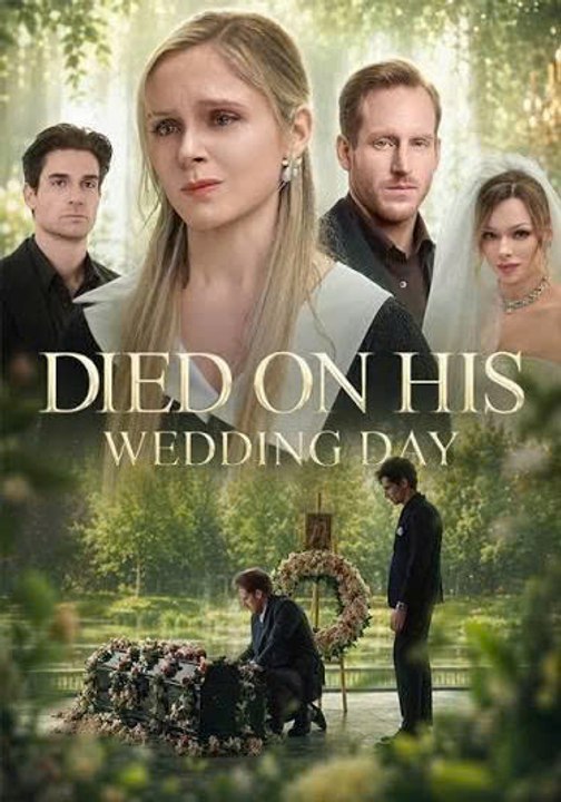 Died on His Wedding Day New