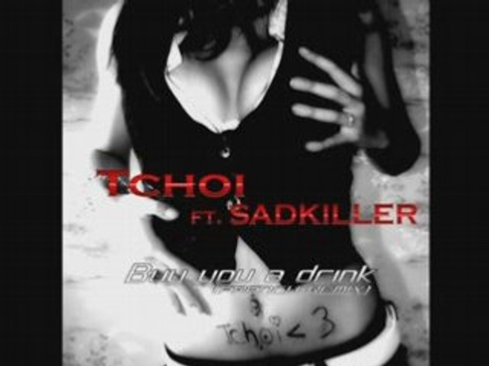 Tchoi-Music Box-Buy you a drink FRENCH REMIX