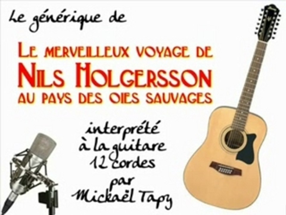 Nils Holgersson (générique à la guitare 12 cordes)