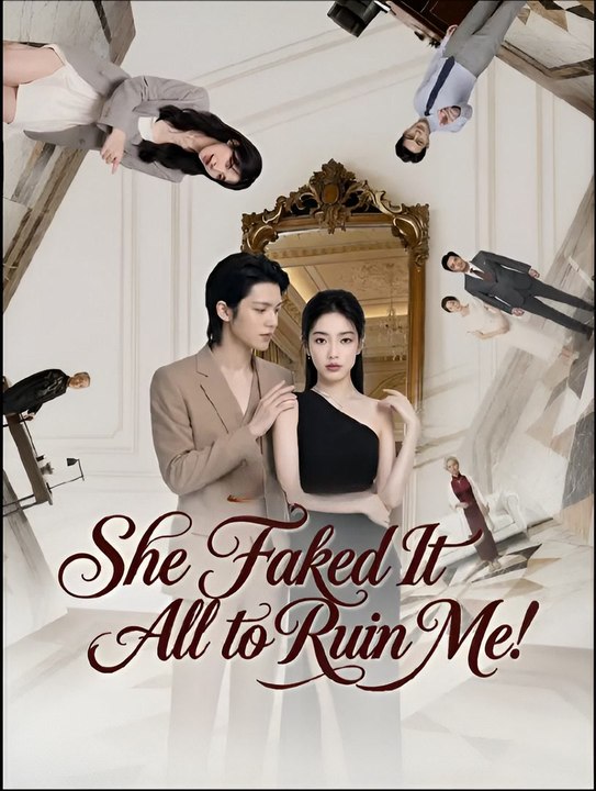 She Faked It All to Ruin Me- Drama FULL MOVIES ENGLISH SUB