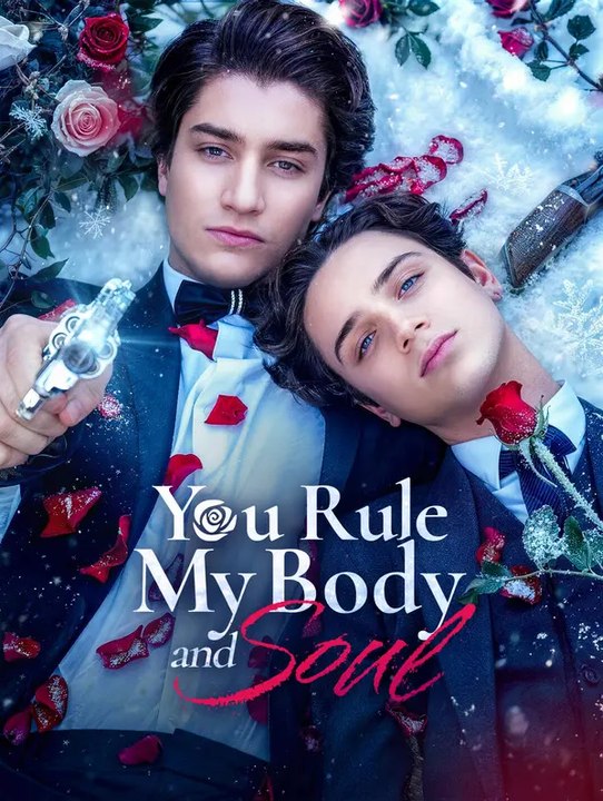 You Rule My Body and Soul | Komplette Serie | Short Drama Deutsch