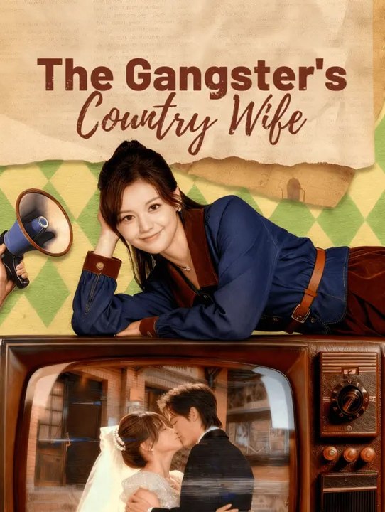 The Gangster's Country Wife(Dubbed) | Komplette Serie | Short Drama Deutsch