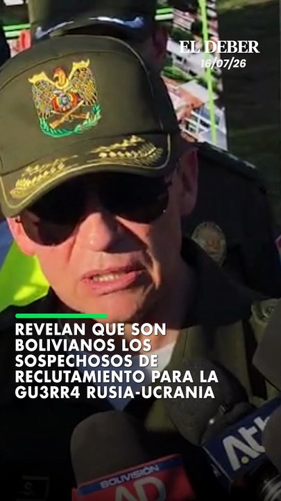 Revelan que son bolivianos los sospechosos de reclutamiento para la gu3rr4 Rusia-Ucrania