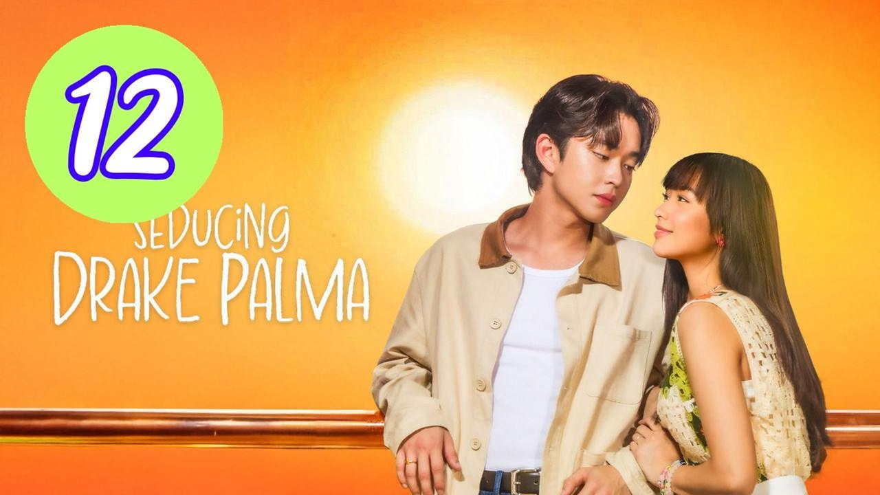 Seducing Drake Palma Episode 12 Engsub