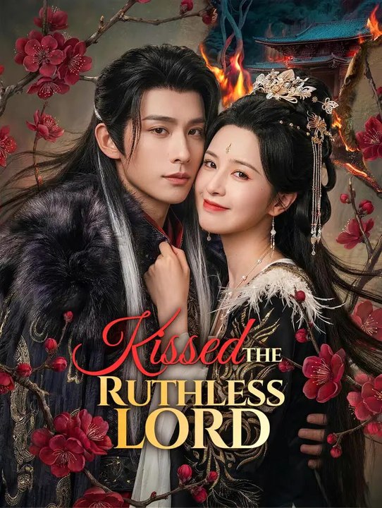 Kissed the Ruthless Lord | Série Complète | Short Drama Français