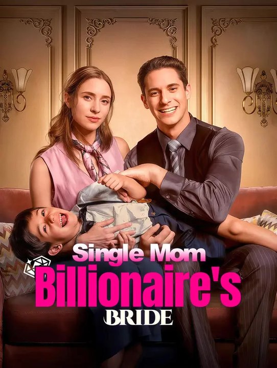 Single Mom, Billionaire's Bride | Serie Completa | Short Drama Italiano