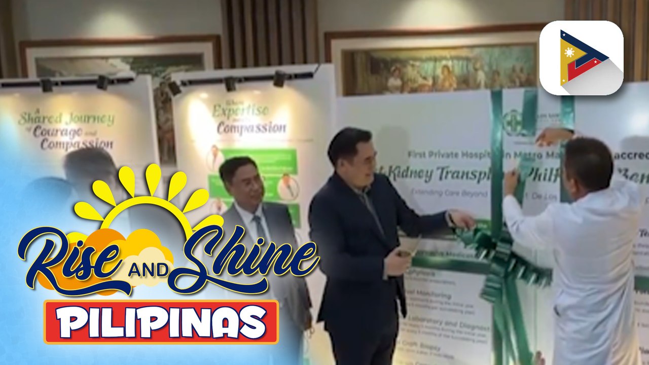 De Los Santos Medical Center, kabilang na sa Post-Kidney Transplant Benefits Program ng PhilHealth | ulat ni Jannah Madrid