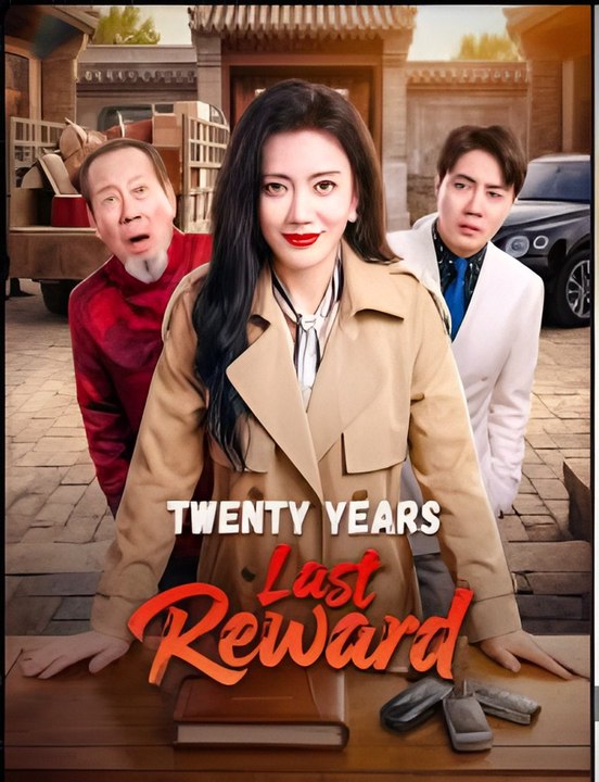 Twenty Years Last Reward- Drama FULL MOVIES ENGLISH SUB