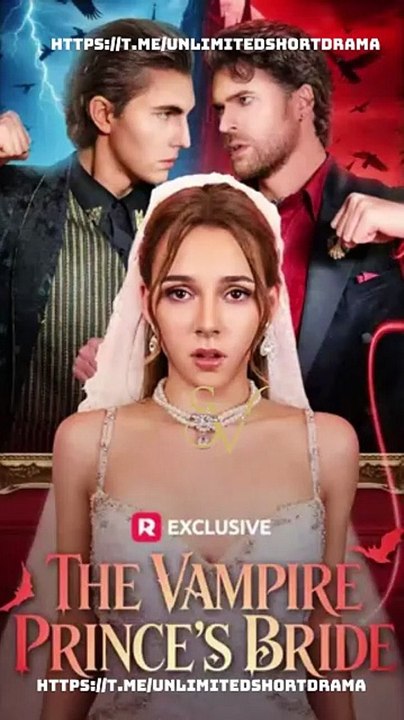 The Vampire Prince's Bride - FULL EPISODES | PhantomChannel