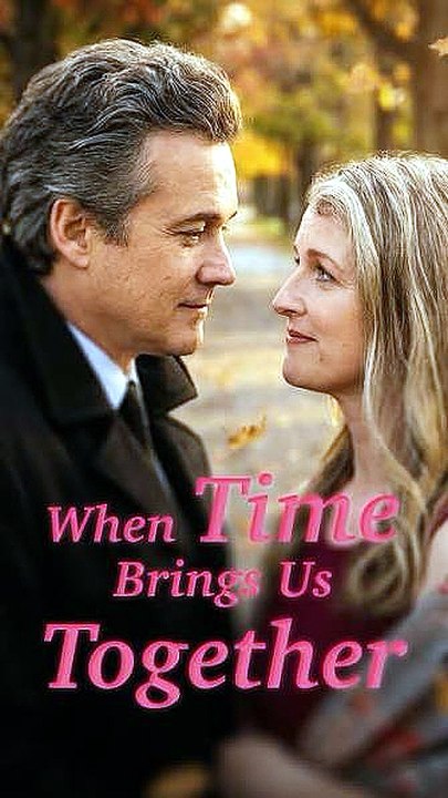 When Time Brings Us Together -FULL'ENGLISH-