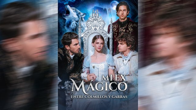 Mi Ex Mágico: Entre Colmillos y Garras 🐺🌙 | Serie Completa (51 Episodios) | Short Drama Español | NITRO REALMS