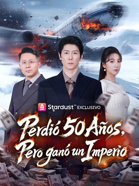 Perdió 50 Años,Pero ganó un Imperio-Serie Completa-Kurzdrama Español | Ganzer Film Deutsch