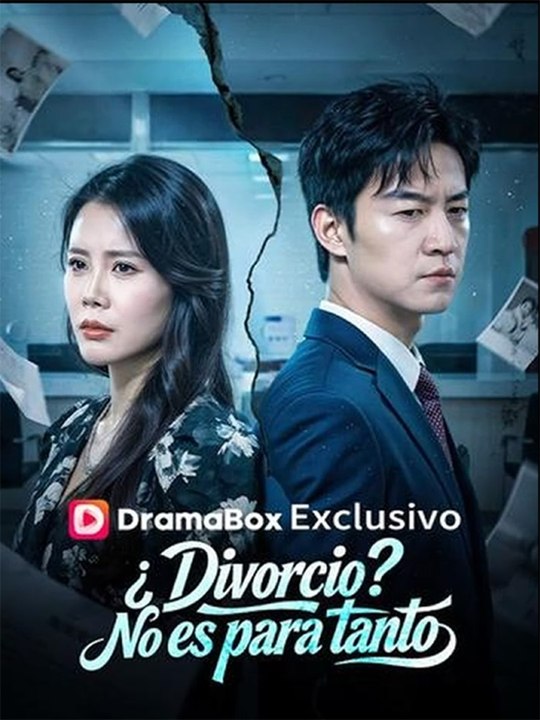 ¿Divorcio? No es para tanto - Completo drama español