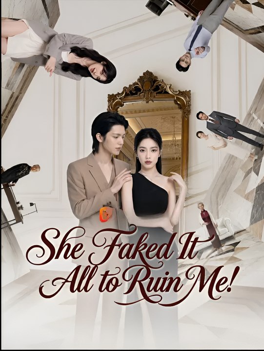She Faked It All To Ruin Me- Drama FULL MOVIES ENGLISH SUB