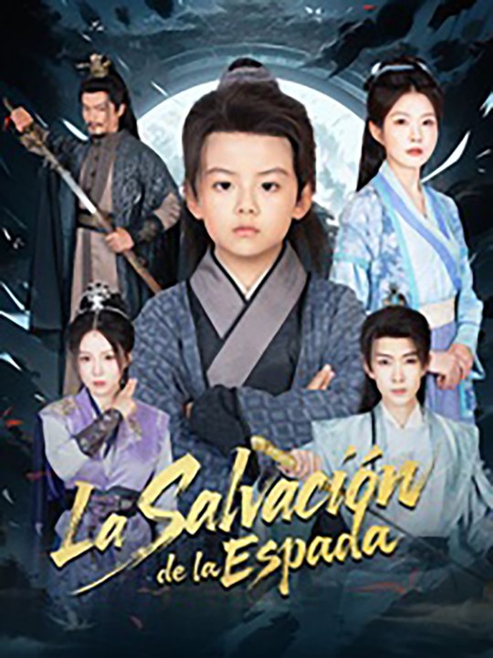 La Salvación de la Espada | Drama Chino de Artes Marciales en Español | Drama Hub