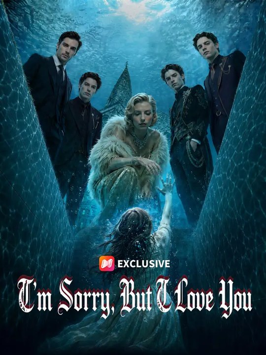 I'm Sorry，But I Love You - Full #englishsub #fullmovie 🍿🍿