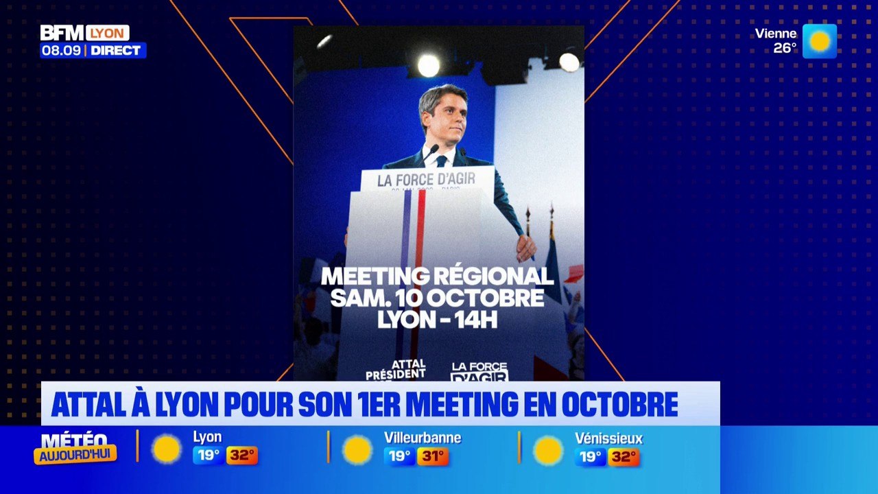 gabriel-attal-lyon-pour-son-premier-meeting-en-octobre-video