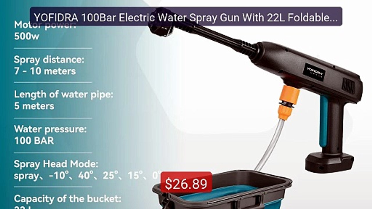YOFIDRA 100Bar Electric Water Spray Gun With 22L Foldable Wat... -- Amazing Value 2026 | Must Have!