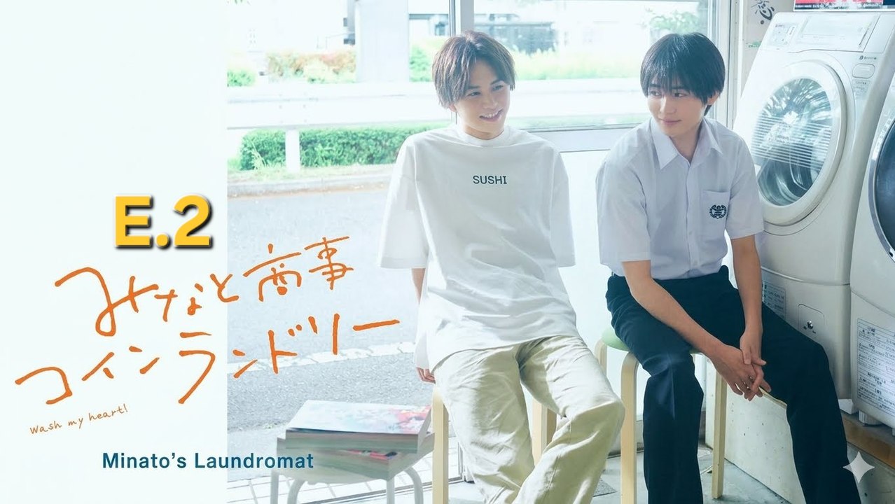 Minto's L@undrom@t S1 Ep 2 Engsub Hd Kitkat Drama