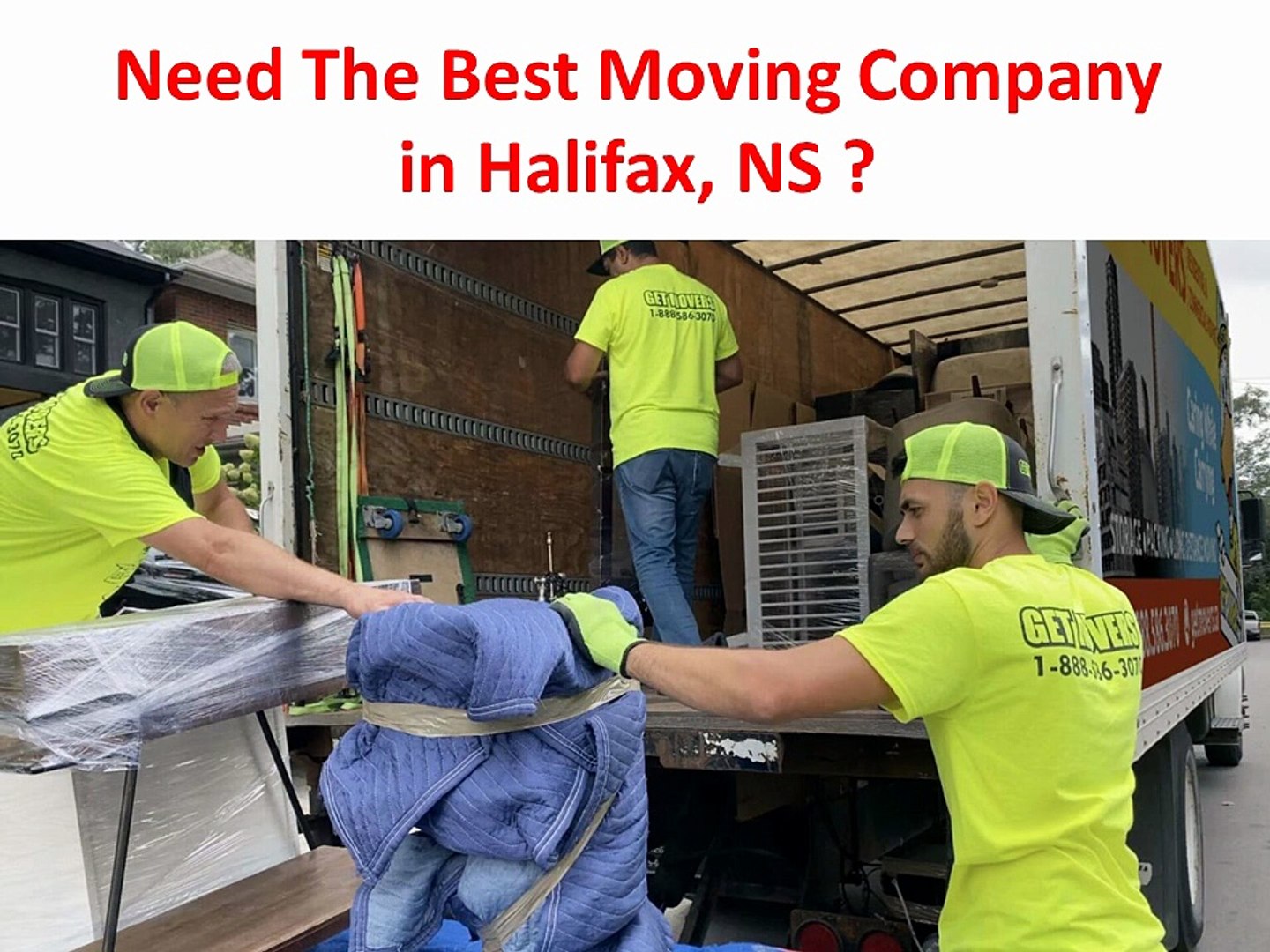 Get Movers : Best Moving Company in Halifax, NS | 902–707–1057