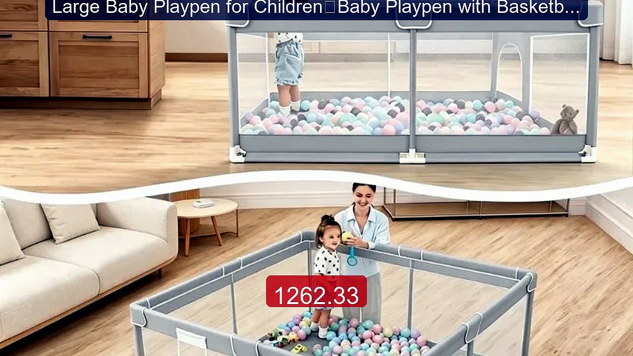 Large Baby Playpen for Children，Baby Playpen with Basketball Hoop, ... -- Top Rated 2026 | Buy Now!